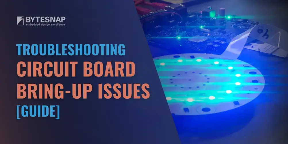 Circuit Board Bring Up Issues - blog banner